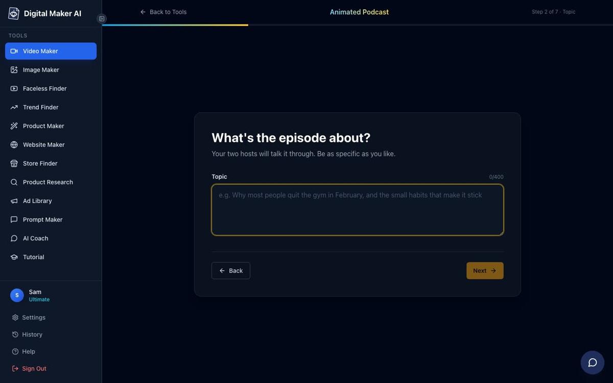 Step 2 of the Animated Podcast maker showing a Topic box with a 400 character limit